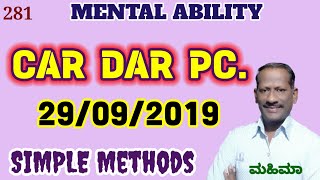 CAR DAR PC 29/09/2019 Mental Ability Questions Solved with Simple Methods for CPC PSI APC.