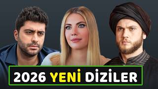 Çok Yakinda Başlayacak 2026 Yeni̇ Di̇zi̇ler