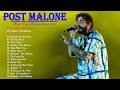 Post Malone Best songs of 2020 - Circles, Wow, Saint-Tropez, Swae Lee-Sunflower, Goodbyes
