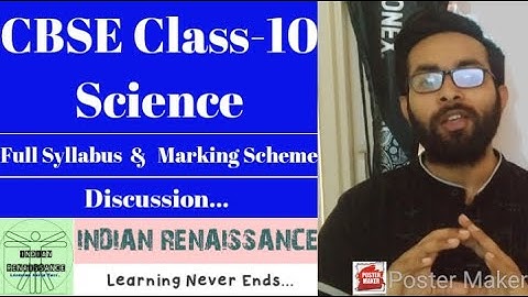 CBSE Class 10 Science Marking Scheme -Chapter wise Marks Distribution &  Full Syllabus Explanation