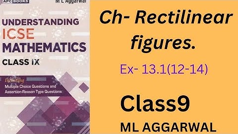 Rectilinear figures. class 9.ex-13.1.(Q-12-14).ml aggarwal.