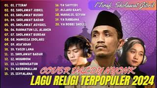 Valdy Nyonk - i'TIraf - Shoalwat Jibril - Sholawat Badar | Sholawat 2024