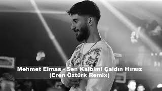 Mehmet Elmas - Hırsız (Eren Öztürk Remix) Resimi