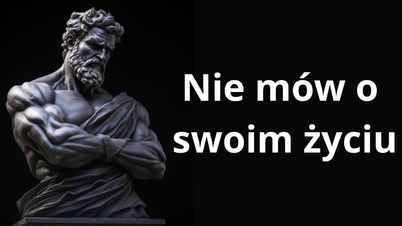 |7 Rzeczy, Których Nigdy Nie Powinieneś Nikomu Mówić | Stoicka Mądrość