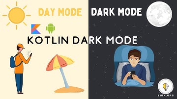 Working with Kotlin Dark Mode - EIDK.ORG #kotlin