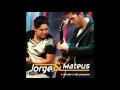 Amor Covarde - Jorge &amp; Mateus