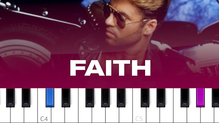 Faith Piano version - Piano performance video thumbnail