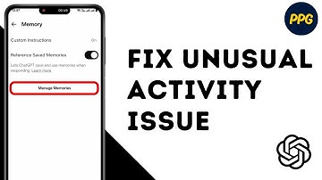 How To Fix ChatGPT Unusual Activity Error ?