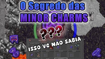 A Verdade Sobre Minor Charms: O Que Ninguém Te Contou em Tibia!