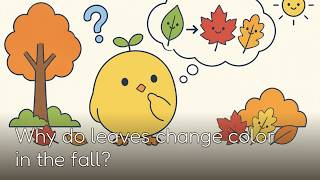 Why do leaves change color in the fall 🌿 (for kids)