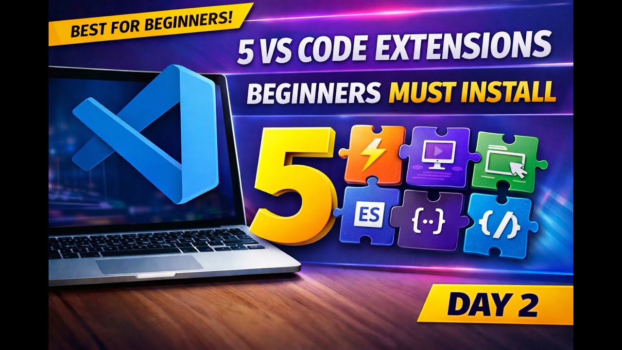 VS Code Extensions for Beginners | Web Development Day 2 - YouTube
