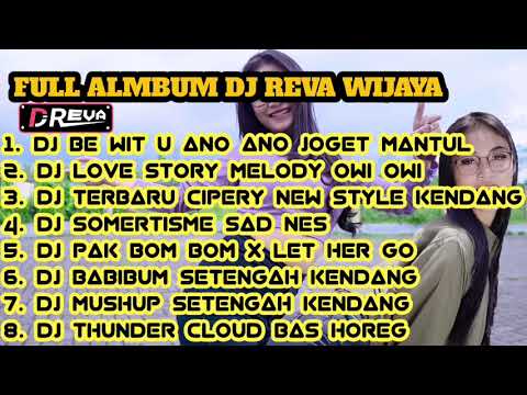 FULL ALBUM DJ REVA WIJAYA