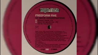 Freeform Five - No More Conversations ( Mylo's Mix Special Club - Edit By Fafa Monteco ) [2006]