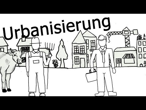 Video: Was Ist Urbanisierung?