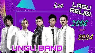 Ungu Lagu Religi  2006 - 2024 Revolusi