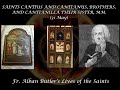 Ss. Cantius, Cantianus, Cantianilla, Siblings, Martyrs (31 May): Butler&#39;s Lives of the Saints