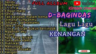 D-bagindas Lagu Santui Lagu Kenagan Full Album