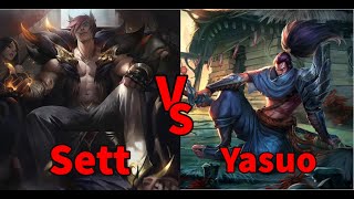 Sett VS Yasuo Matchup! Adamı Base Atmadan Kestim!