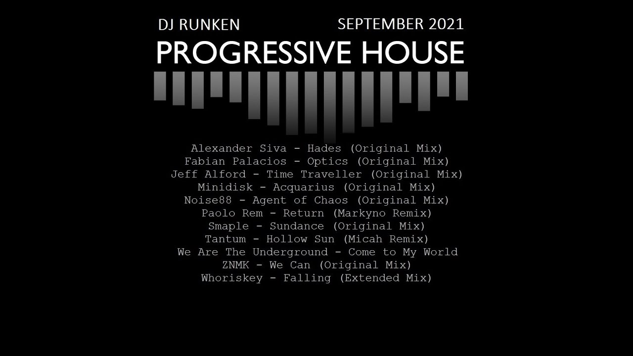 [Progressive House Set September 2021] [Paolo Rem] [Whoriskey] [Tantum] [Noise88] [Smaple] [ZNMK]