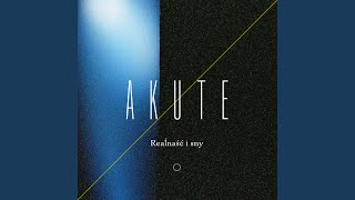 Video thumbnail of "Akute - Як на далоні"