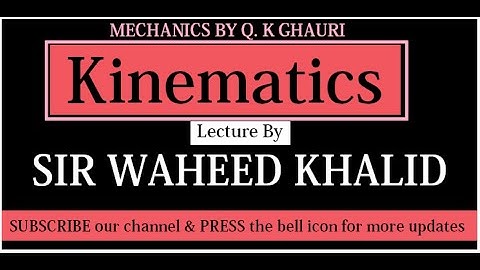 Components of velocity n acceleration (rectangular, radian & polar) Mechanics Chap.7 by sir  Waheed