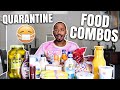 WEIRD FOOD COMBOS !! QUARANTINE EDITION | Alonzo Lerone