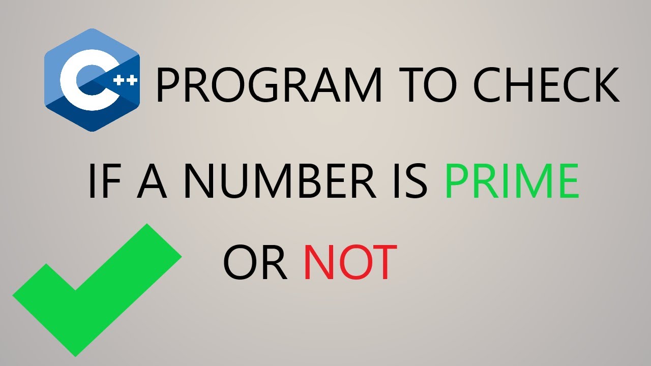 c++ program to check whether a number is prime or not - YouTube