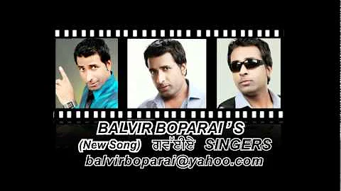 Balvir Boparai's gwaeye (Singers)