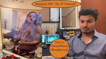 #Jarvis #Smart Mirror: Implementing Jarvis and Youtube casting