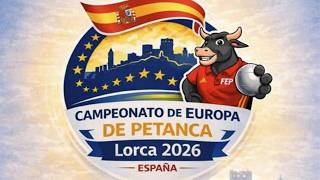 Championnat d Europe LORCA 2026 Best of Doublette mixte
