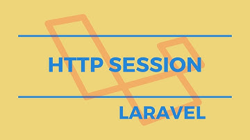 HTTP Session - Laravel