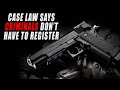 Only Law-Abiders Have to Register Firearms According to THIS Supreme Court Decision