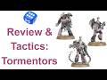 Emperor's Children: Tormentors - Review &amp; Tactics  - Best Battle Line Unit In 40K?
