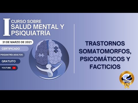 Video: ¿Los trastornos somatomorfos son trastornos mentales?