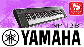 Yamaha NP-12 review | Digital Piano Review Guide