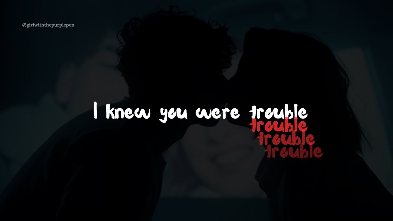 Taylor Swift - I Knew You Were Trouble (Tradução/Legendado) 