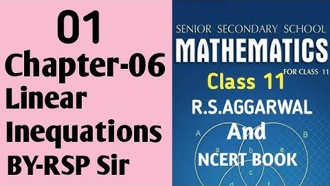 RS Aggarwal Maths Linear Inequations #Class-11