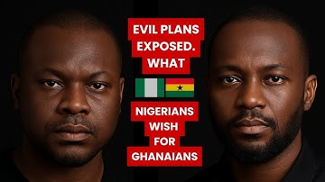 Kwaadaardige plannen onthuld: wat Nigerianen in het geheim voor Ghana wensen 🇬🇭