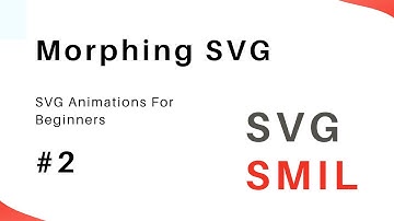 SVG animations for beginners #EP2 ( Morphing SVGs with SMIL)