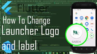 How to Flutter ||  How to Change Launcher icon and Label