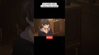 Ex-Hero Gets A Wild Job Offer