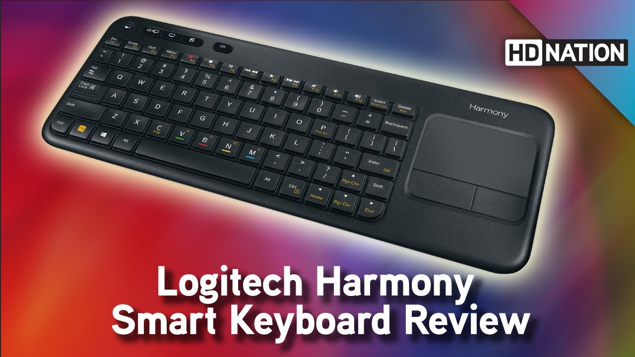 Logitech Harmony Smart Keyboard Review. BD vs VUDU vs iTunes. 4K Upscaling Cable. Best HTPC Remotes