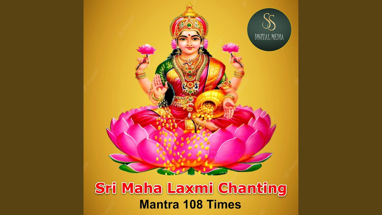 Sri Mahalakshmi Chanting Manthra 108 Times feat Kuna Praveen