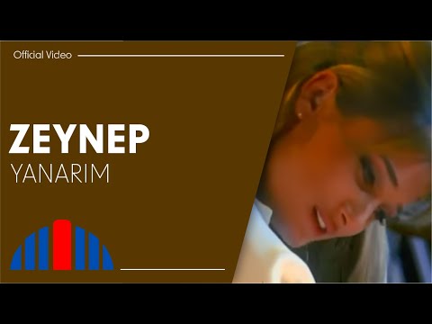 Zeynep - Yanarım (Official Video)