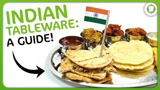 The Ultimate Cooksmill Guide To Indian Tableware!