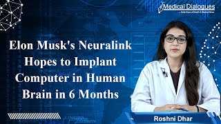 Elon Musk's Neuralink hopes to implant computer in human brain in 6 months