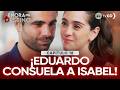 Señora del Destino: Isabel se desahoga con Eduardo y se acercan más que nunca (Capítulo n° 18)