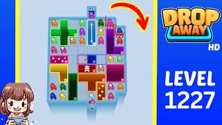 Drop Away Level 1227 Solution Walkthrough
