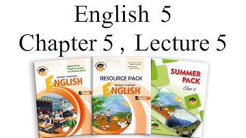English Class 5 Chapter 5 Lecture 5