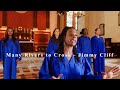 CK Gospel Choir Many Rivers To Cross Jimmy Cliff mp3